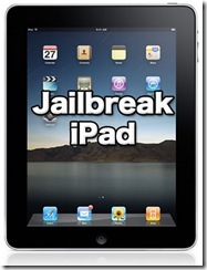 jailbreak firmware 3.2 - ipad jailbreak